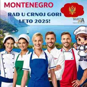 RAD U CRNOJ GORI – LETO 2025!